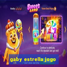 gaby estrella jogo